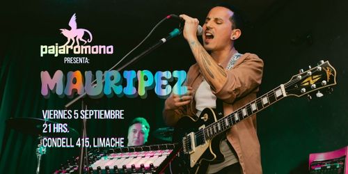Mauripez en vivo en Pajaromono