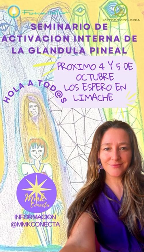 Activacion interna de la Glandula Pineal en Limache